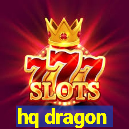 hq dragon